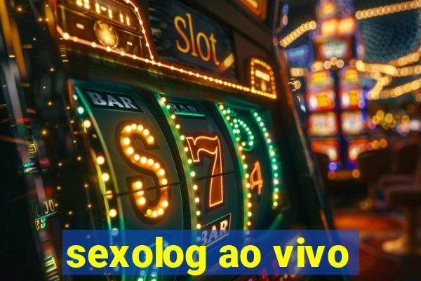 sexolog ao vivo